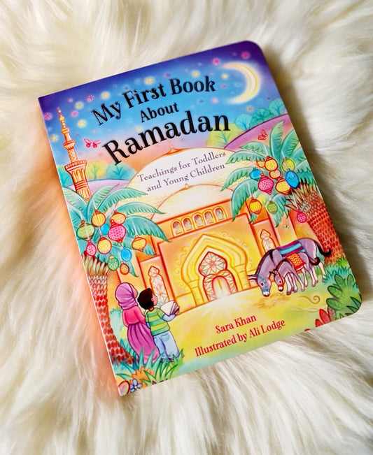 My First Book About Ramadan